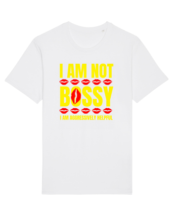 I Am Not Bossy I Am Aggressively  White