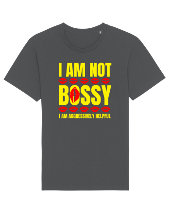 I Am Not Bossy I Am Aggressively  Anthracite