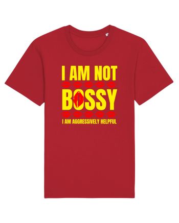 I Am Not Bossy I Am Aggressively  Red