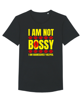 I Am Not Bossy I Am Aggressively  Black