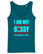 I Am Not Bossy I Am Aggressively  Maiou Damă Dreamer