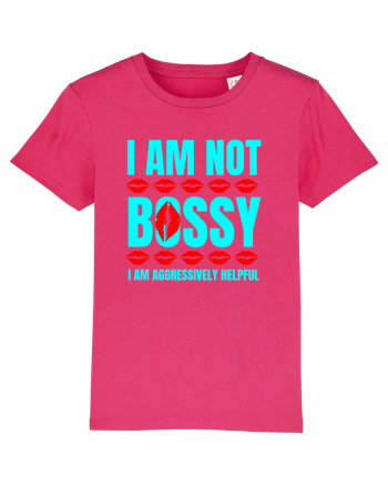 I Am Not Bossy I Am Aggressively  Raspberry