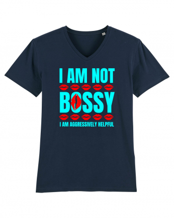 I Am Not Bossy I Am Aggressively  French Navy