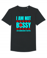 I Am Not Bossy I Am Aggressively  Tricou mânecă scurtă guler larg Bărbat Skater