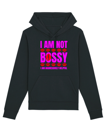 I Am Not Bossy I Am Aggressively  Black