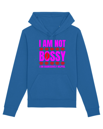 I Am Not Bossy I Am Aggressively  Royal Blue