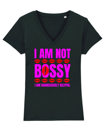 I Am Not Bossy I Am Aggressively  Black