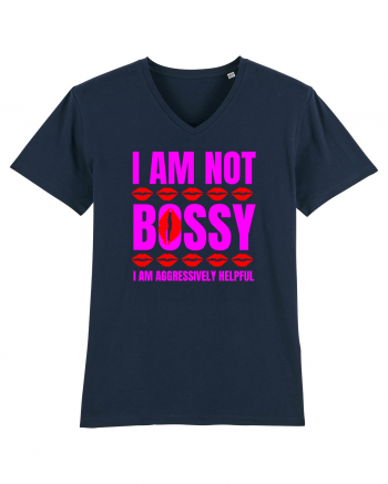I Am Not Bossy I Am Aggressively  French Navy