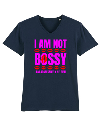 I Am Not Bossy I Am Aggressively  French Navy