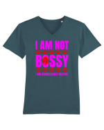 I Am Not Bossy I Am Aggressively  Tricou mânecă scurtă guler V Bărbat Presenter