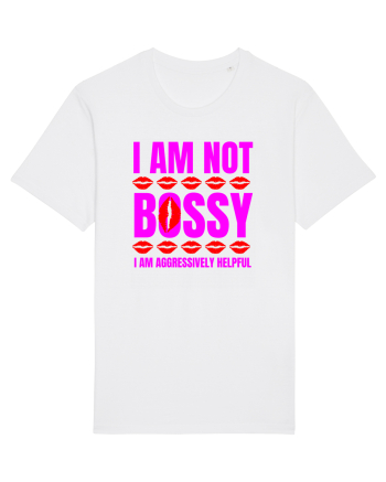 I Am Not Bossy I Am Aggressively  White