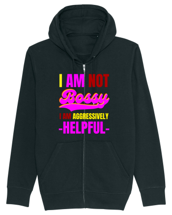 I Am Not Bossy I Am Aggressively  Black