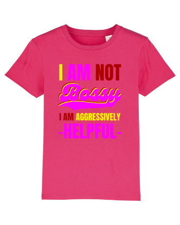 I Am Not Bossy I Am Aggressively  Raspberry