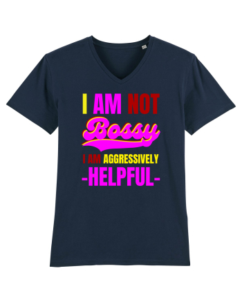 I Am Not Bossy I Am Aggressively  French Navy