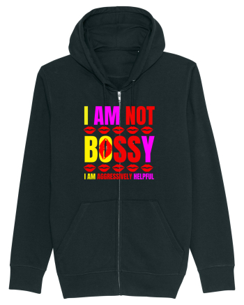 I Am Not Bossy I Am Aggressively  Black