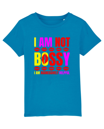 I Am Not Bossy I Am Aggressively  Azur