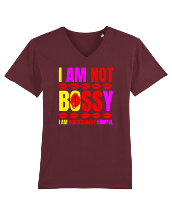 I Am Not Bossy I Am Aggressively  Burgundy