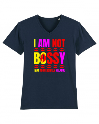 I Am Not Bossy I Am Aggressively  French Navy