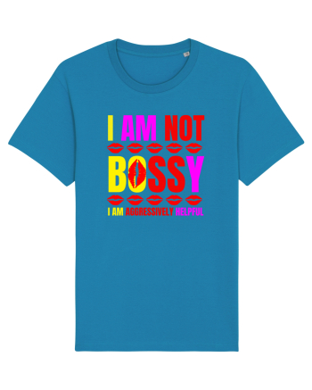 I Am Not Bossy I Am Aggressively  Azur