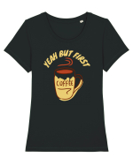 Yeah But First Coffee Tricou mânecă scurtă guler larg fitted Damă Expresser