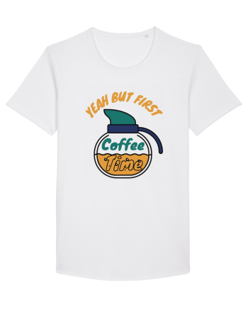 Yeah But First Coffee White