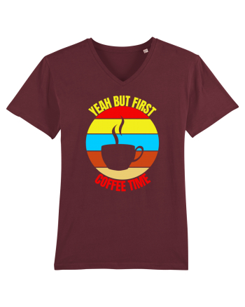 Yeah But First Coffee Burgundy