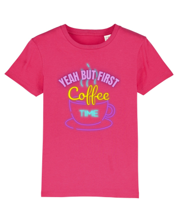 Yeah But First Coffee Raspberry