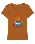 Yeah But First Coffee Tricou mânecă scurtă guler larg fitted Damă Expresser