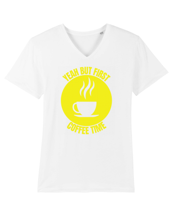 Yeah But First Coffee White