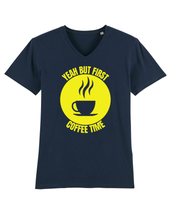 Yeah But First Coffee French Navy