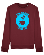 Yeah But First Coffee Bluză mânecă lungă Unisex Rise