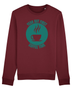 Yeah But First Coffee Bluză mânecă lungă Unisex Rise