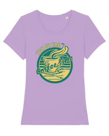 Yeah But First Coffee Lavender Dawn