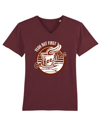 Yeah But First Coffee Burgundy