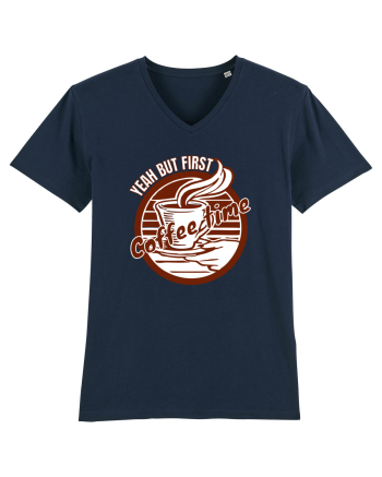 Yeah But First Coffee French Navy