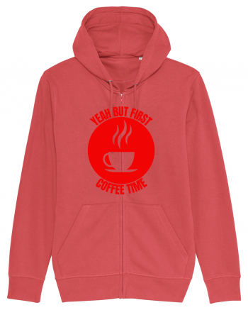 Yeah But First Coffee Carmine Red