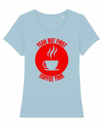 Yeah But First Coffee Tricou mânecă scurtă guler larg fitted Damă Expresser