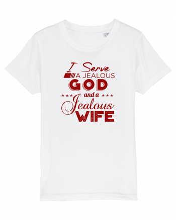 Jealous God and Wife White