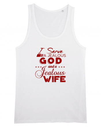 Jealous God and Wife White