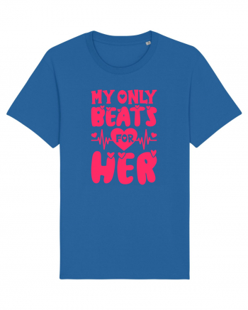 My Only Beats for Her / pentru cupluri Royal Blue