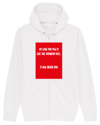My Love For You Is Like Answear Sale White