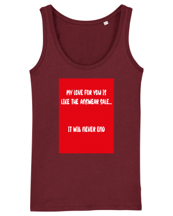 My Love For You Is Like Answear Sale Burgundy