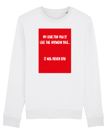 My Love For You Is Like Answear Sale White