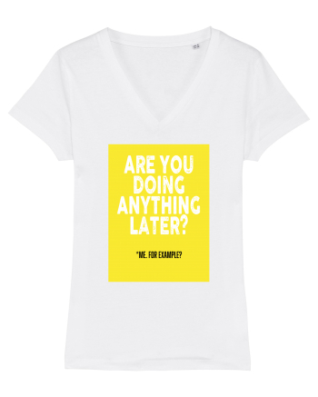 Are You Doing Anything Later? White