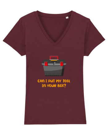 Can I Put My Tool In Your Box? Burgundy