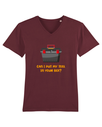 Can I Put My Tool In Your Box? Burgundy