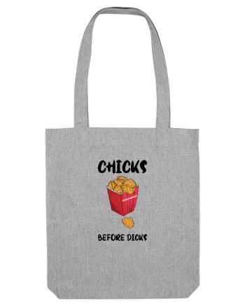 Chicks Before Dicks Heather Grey
