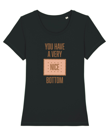 You Have A Very Nice Bottom Black