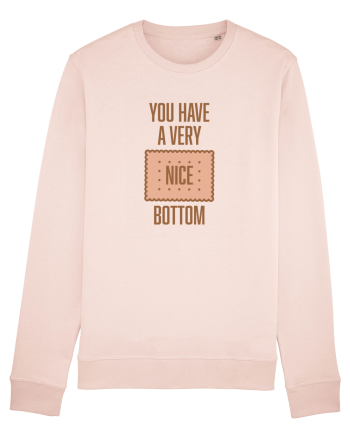 You Have A Very Nice Bottom Candy Pink