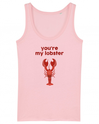 You're My Lobster Cotton Pink